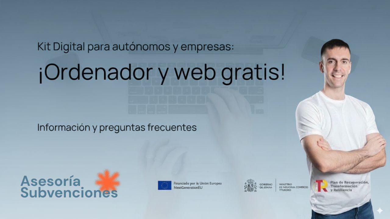 Explicación en vídeo del Kit Digital 2026